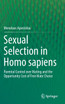 Sexual Selection in Homo sapiens