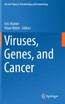 Viruses, Genes, and Cancer