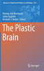 The Plastic Brain