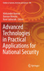 Advanced Technologies in Practical Applications for National Security