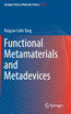 Functional Metamaterials and Metadevices