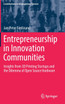 Entrepreneurship in Innovation Communities