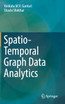 Spatio-Temporal Graph Data Analytics