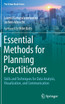 Essential Methods for Planning Practitioners