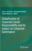 Globalisation of Corporate Social Responsibility and its Impact on Corporate Governance