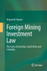 Foreign Mining Investment Law
