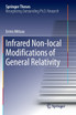 Infrared Non-local Modifications of General Relativity