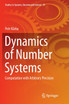 Dynamics of Number Systems