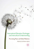 International Education Exchanges and Intercultural Understanding