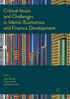 Critical Issues and Challenges in Islamic Economics and Finance Development