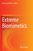 Extreme Biomimetics
