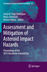 Assessment and Mitigation of Asteroid Impact Hazards