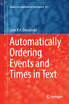 Automatically Ordering Events and Times in Text