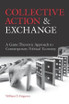 Collective Action and Exchange