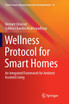 Wellness Protocol for Smart Homes