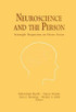 Neuroscience and the Person
