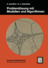 Problemlösung mit Modellen und Algorithmen