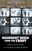 Insurgent Media from the Front