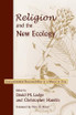 Religion and the New Ecology