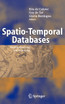 Spatio-Temporal Databases
