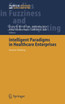 Intelligent Paradigms for Healthcare Enterprises