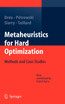 Metaheuristics for Hard Optimization