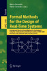 Formal Methods for the Design of Real-Time Systems