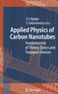 Applied Physics of Carbon Nanotubes
