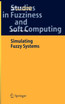 Simulating Fuzzy Systems
