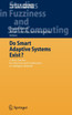 Do Smart Adaptive Systems Exist?