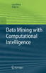 Data Mining with Computational Intelligence