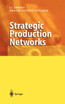Strategic Production Networks