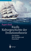 Riedls Kulturgeschichte der Evolutionstheorie
