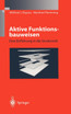 Aktive Funktionsbauweisen