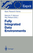 Fully Integrated Data Environments