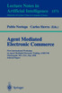 Agent Mediated Electronic Commerce