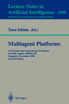 Multiagent Platforms