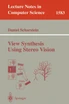 View Synthesis Using Stereo Vision