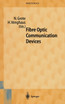 Fibre Optic Communication Devices