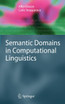 Semantic Domains in Computational Linguistics
