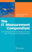 The IT Measurement Compendium