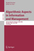 Algorithmic Aspects in Information and Management