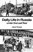 Daily Life in Russia