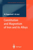 Constitution and Magnetism of Iron and its Alloys