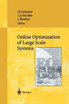 Online Optimization of Large Scale Systems
