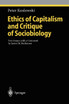 Ethics of Capitalism and Critique of Sociobiology