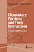 Elementary Particles and Their Interactions