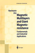 Magnetic Multilayers and Giant Magnetoresistance