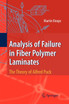 Analysis of Failure in Fiber Polymer Laminates