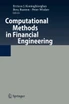 Computational Methods in Financial Engineering
